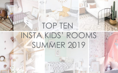 TOP 10 INSTA KIDS’ ROOMS SUMMER 2019